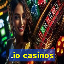 .io casinos